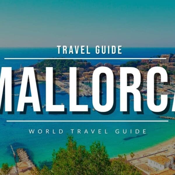 MALLORCA Ultimate Travel Guide 2024 | All Cities, Beaches & Attractions | Spain